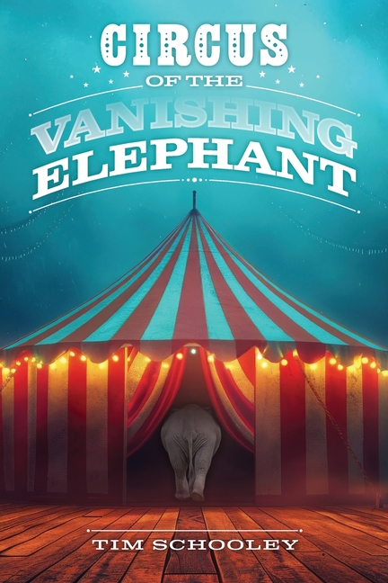 Circus of the Vanishing Elephant