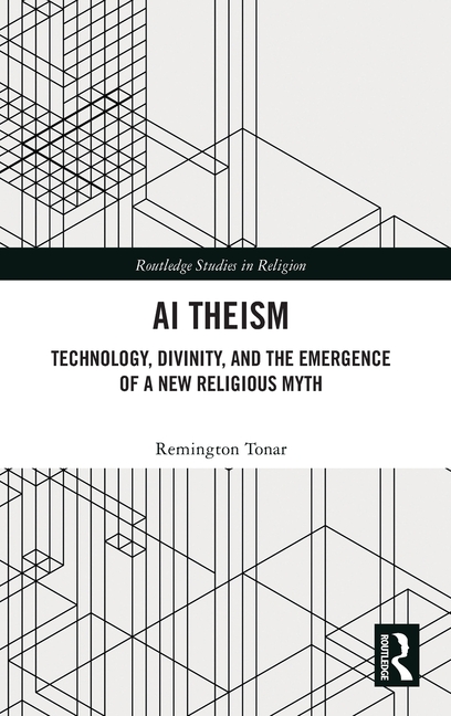 AI Theism: Technology, Divinity, and the Emergence of a New Religious Myth