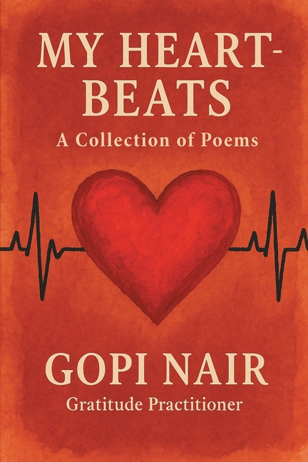My Heart-Beats: A Collection of Poems