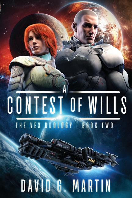 A Contest of Wills: The Vex Duology: Book Two