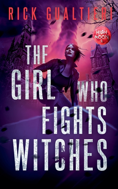 The Girl Who Fights Witches