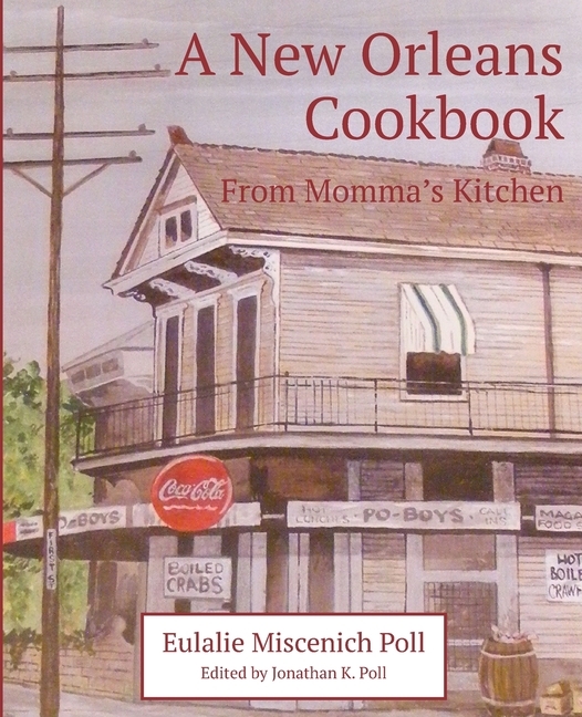 A New Orleans Cookbook from Momma's Kitchen