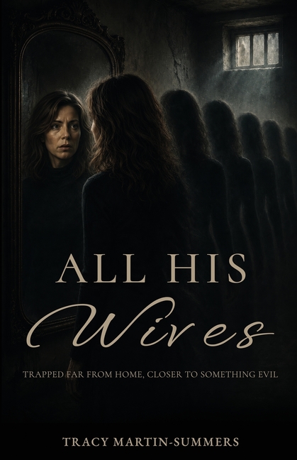 All His Wives: Psychological Thriller