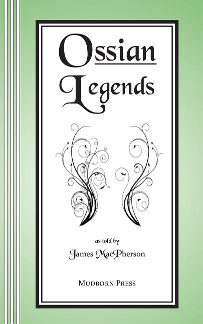 Ossian Legends