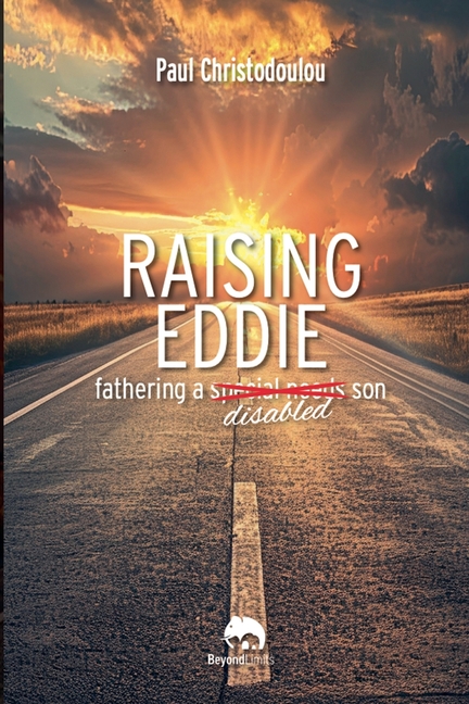 Raising Eddie: Fathering a Disabled son