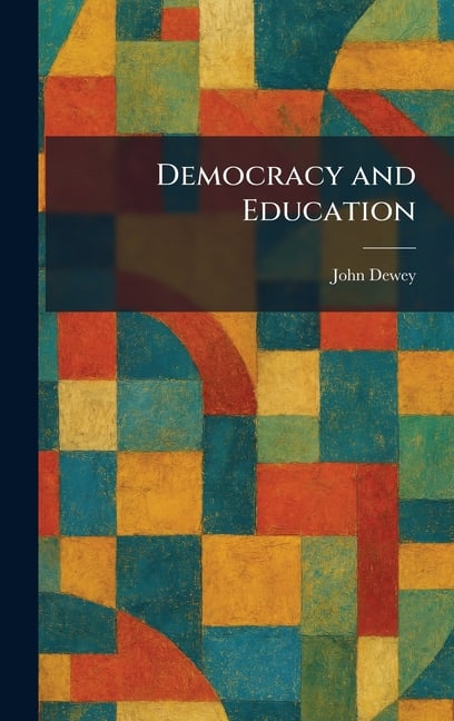 Democracy and Education