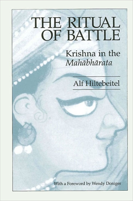 The Ritual of Battle: Krishna in the Mahābhārata