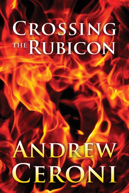 Crossing the Rubicon