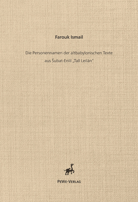 Die Personennamen Der Altbabylonischen Texte Aus Subat-Enlil 'Tall Leilan'