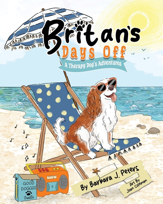 Britan's Days Off: A Therapy Dog's Adventures