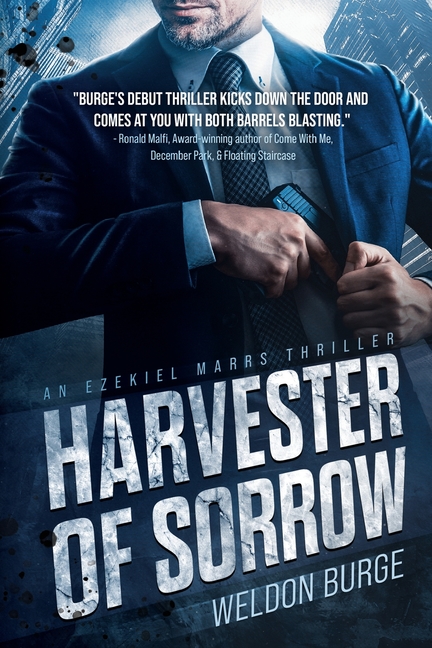 Harvester of Sorrow: An Ezekiel Marrs Thriller