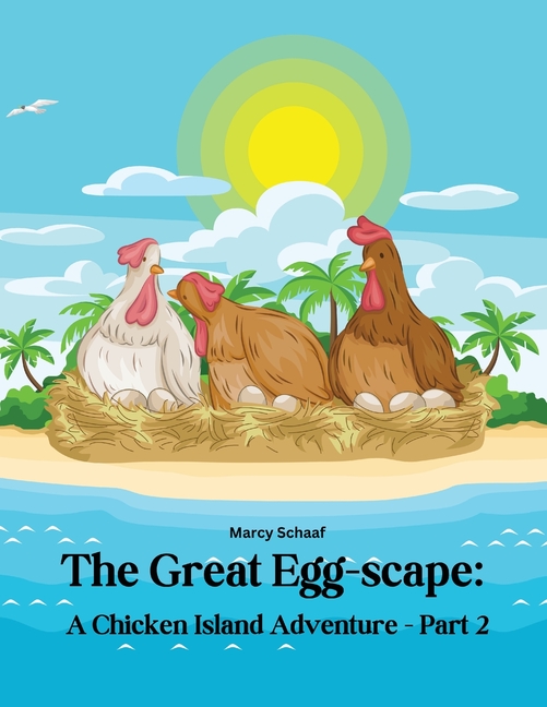 The Great Egg-scape: A Chicken Island Adventure - Part 2