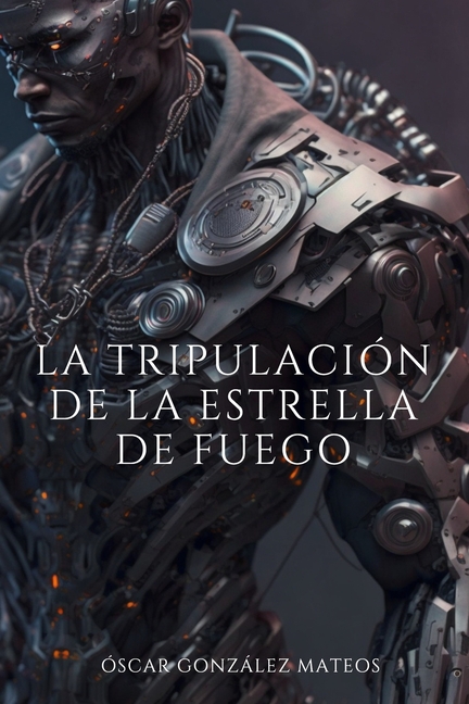 La Tripulación de la Estrella de Fuego