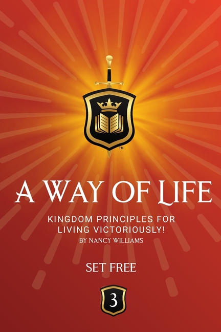 Set Free: Kingdom Principles for Living Victoriously