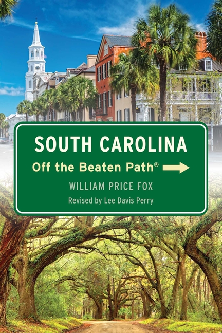 South Carolina Off the Beaten Path(r)