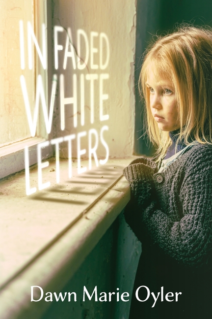 In Faded White Letters