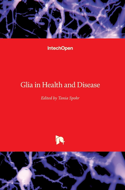 Glia in Health and Disease