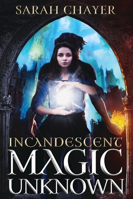 Incandescent: Magic Unknown