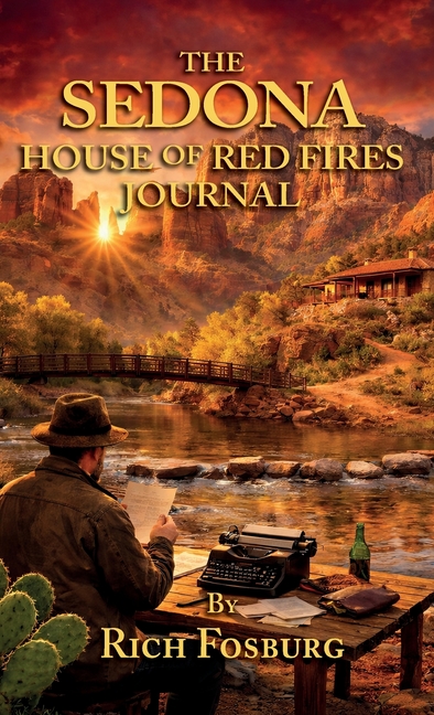 The Sedona House of Red Fires Journal