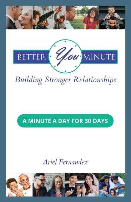 Better You Minute: Building Stronger Relationships