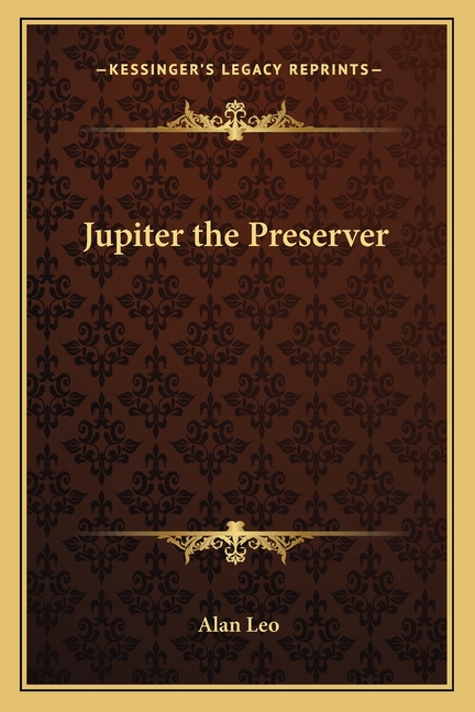Jupiter the Preserver