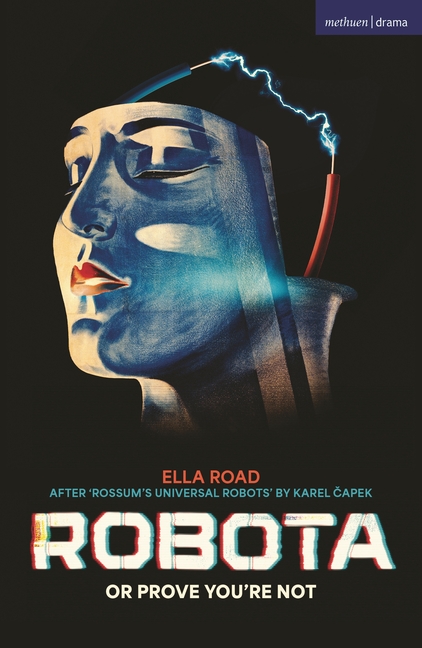 Robota; Or Prove You're Not