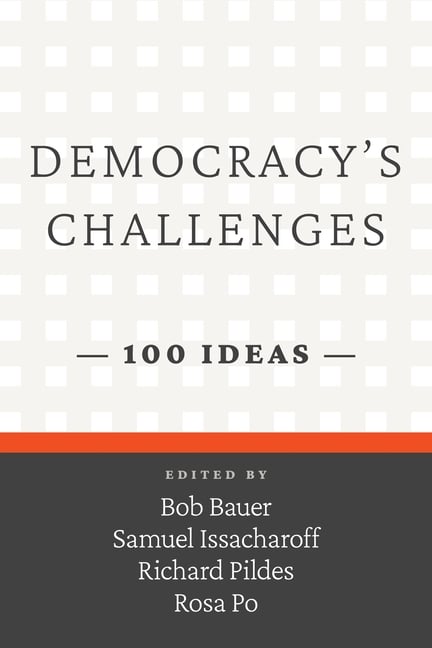 Democracy's Challenges: 100 Ideas