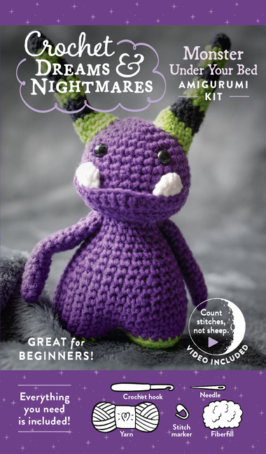 Crochet Dreams and Nightmares Amigurumi Kit Monster Under Your Bed: Everything You Need Is Included: 100% Cotton Yarn, Crochet Hook, Stitch Marker, Ta