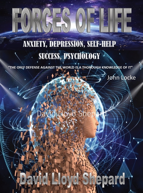 Forces of Life: Anxiety, Depression, Self-Help, Social Skills, Success