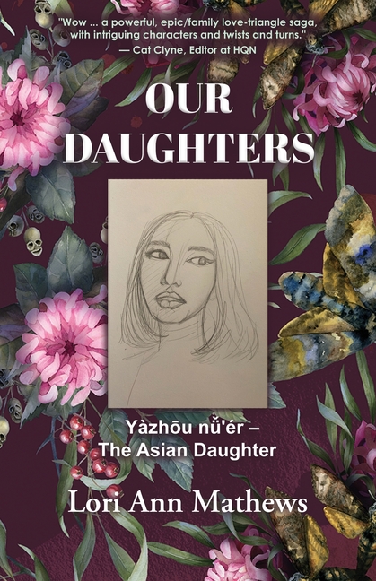 Our Daughters: Yàzhōu nǚ'ér - The Asian Daughter