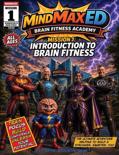 MindMaxED Brain Fitness Academy Mission 1: Introduction to Brain Fitness
