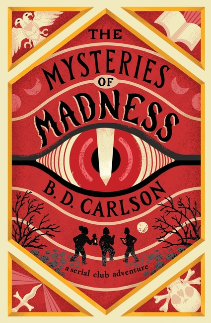 The Mysteries of Madness