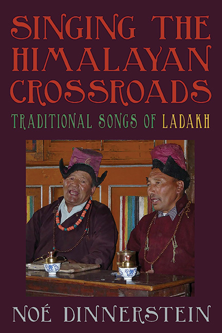 Singing the Himalayan Crossroads: Traditional Songs of Ladakh
