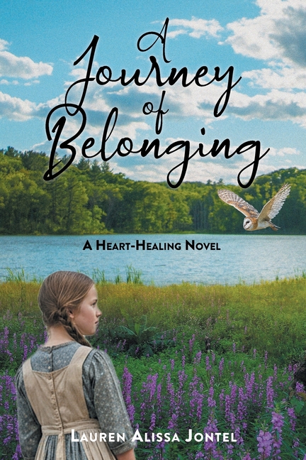 A Journey Of Belonging: A Heart-Healing Novel