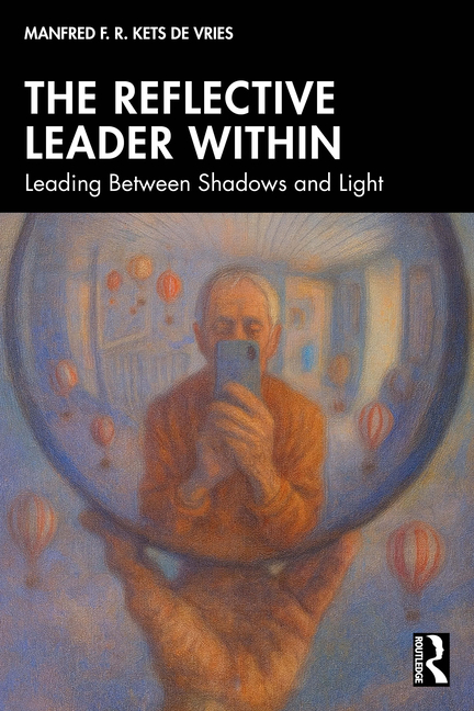 The Reflective Leader Within: Leading Between Shadows and Light
