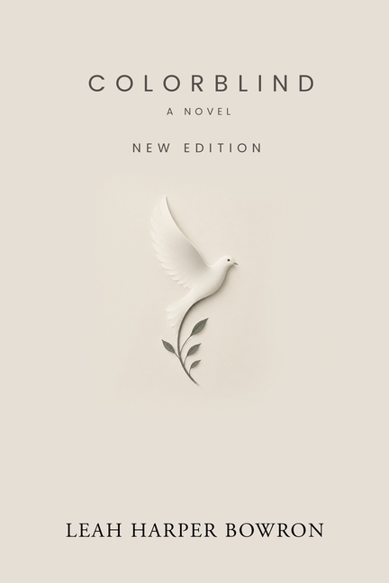 Colorblind: A Novel (New Edition)
