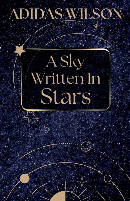 A Sky Written In Stars