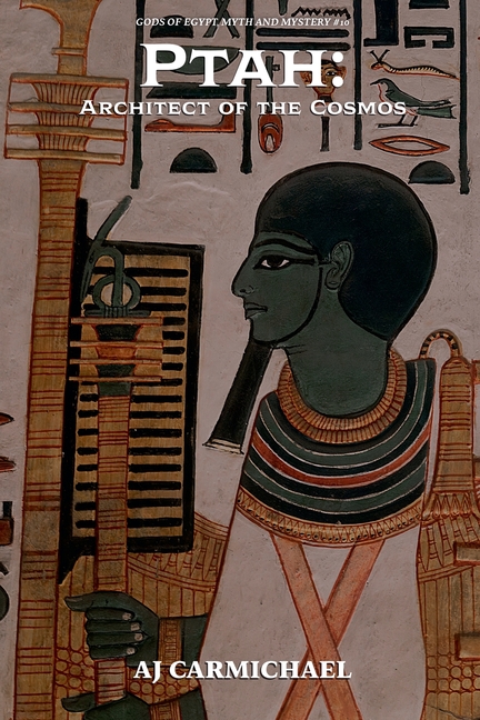 Ptah: Architect of the Cosmos