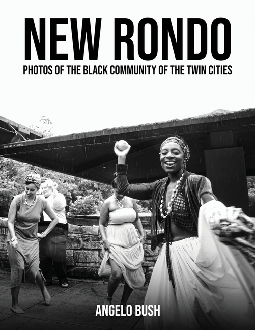 New Rondo: Photos of the black community of the twin cities
