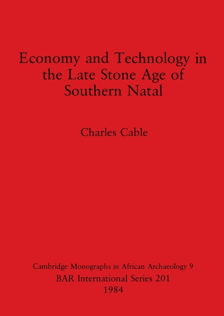 Economy and Technology in the Late Stone Age of Southern Natal