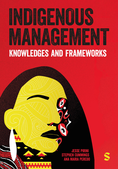 Indigenous Management: Knowledges & Frameworks
