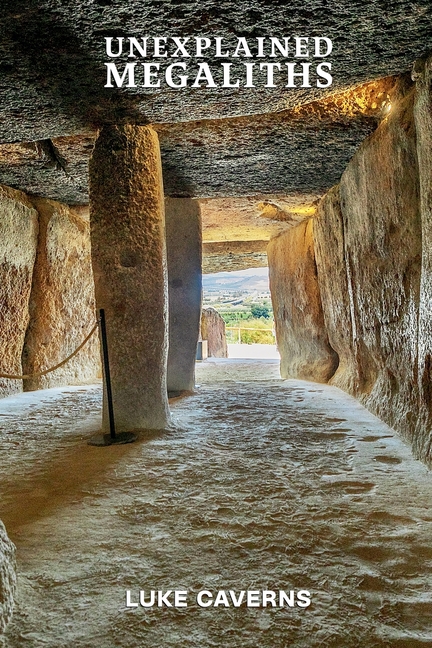 Unexplained Megaliths