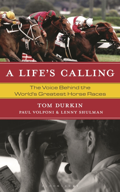 A Life's Calling: The Voice Behind the World's Greatest Horse Races