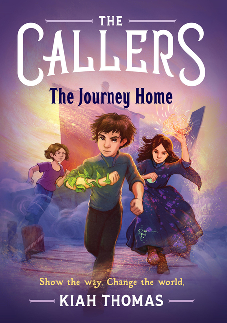 The Callers: The Journey Home: Book 3