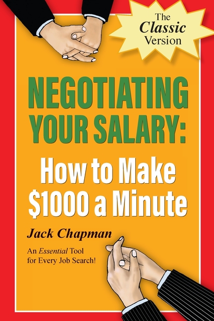 Negotiating Your Salary: How to Make $1000 a Minute