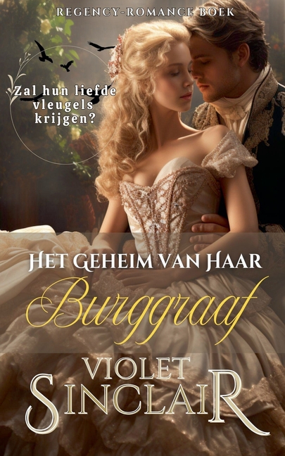 Het Geheim van Haar Burggraaf