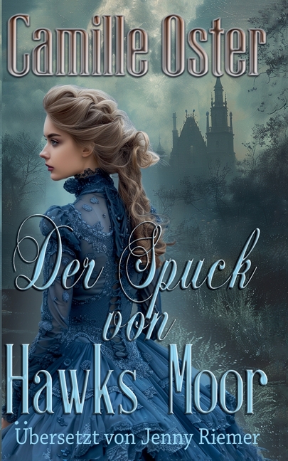 Der Spuk von Hawkes Moor