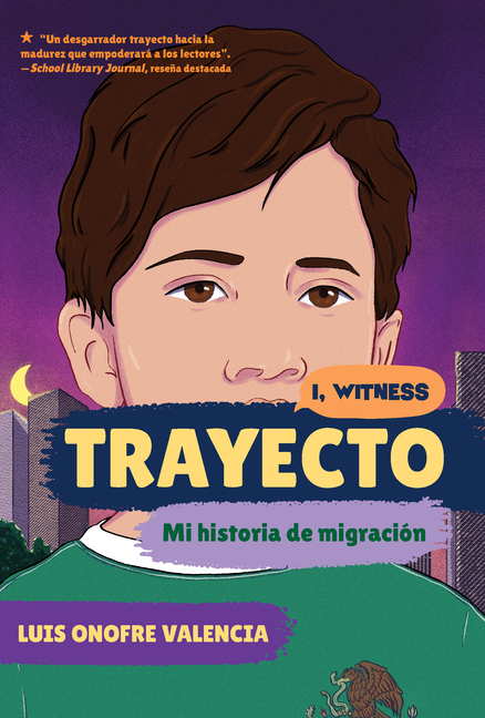 Trayecto: Mi Historia de Migración