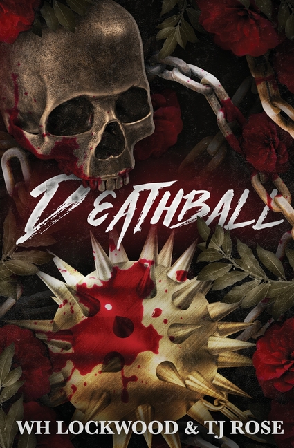 Deathball - Alternate Cover: A Post-Apocalyptic MM Dark Sports Romance