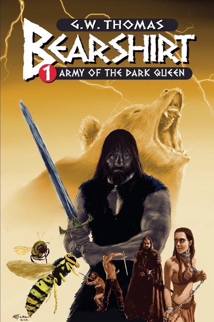 Bearshirt 1: Army of the Dark Queen